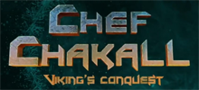 Chef Chakall - Vikings Conquest